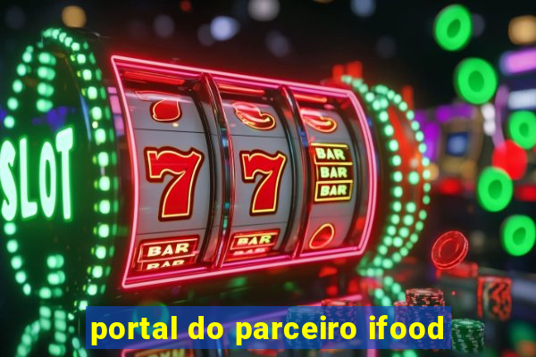 portal do parceiro ifood